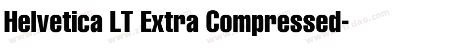 Helvetica LT Extra Compressed字体转换